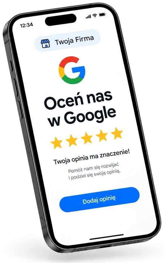 Telefon z ekranem Oceń nas w Google i przyciskiem Dodaj opinię